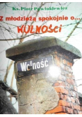 Z młodzieżą spokojnie o wolności