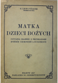 Matka Dzieci Bożych 1937 r
