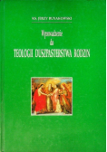 Wprowadzenie do teologii duszpasterstwa rodzin