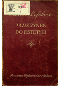 Przyczynek do estetyki