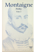 Montaigne Próby Tom 3