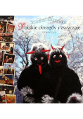 Polskie obrzędy i zwyczaje Doroczne