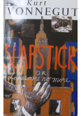 Slapstick Or Lonesome No More