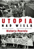 Utopia nad Wisłą Historia Peerelu