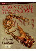 Powstanie styczniowe klęska i chwała nr 1