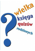 Burchland Ray - Wielka księga quizów rodzinnych