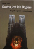 Szatan jest ich Bogiem