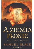 A ziemia płonie