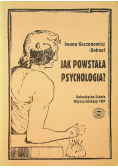 Jak powstała psychologia