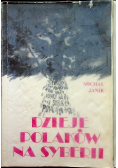 Dzieje Polaków na Syberii Reprint z 1928 r