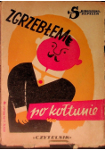 Zgrzebłem po kołtunie 1950 r.