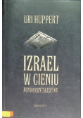 Izrael w cieniu fundamentalizmów