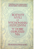 Rozwój myśli o wychowaniu fizycznym w dobie odrodzenia