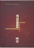 Edukacja z perspektywy lokalnej i międzynarodowej