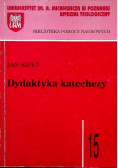 Dydaktyka katechezy Tom 15