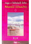 Saga o ludziach lodu Tom 37 Miasto strachu