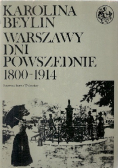 Warszawy dni powszechne 1800 1914