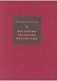 Malarstwo polskiego modernizmu