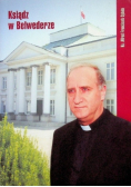 Ksiądz w Belwederze