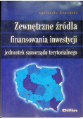 Zewnętrzne źródła finansowania inwestycji jednostek samorządu terytorialnego