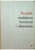 Poradnik modelarza formierza i rdzeniarza