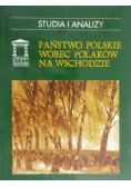 Państwo Polskie wobec Polaków na wschodzie