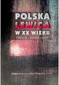 Polska lewica w XX wieku