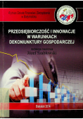 Przedsiębiorczość i innowacje w warunkach dekoniunktury gospodarczej