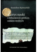 Zarys nauki o dokumencie polskim wieków średnich