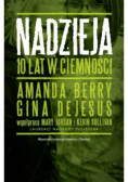 Nadzieja 10 lat w ciemności