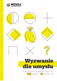 Wyzwanie dla umysłu. Łamigłówki i zagadki logiczne