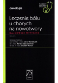 Leczenie bólu u chorych na nowotwory