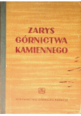 Zarys górnictwa kamiennego