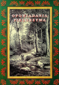 Szczere opowiadania pielgrzyma jego ojcu duchowemu
