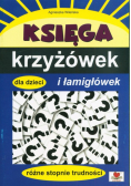 Księga krzyżówek i łamigłówek dla dzieci