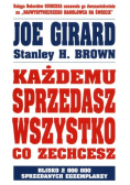 Każdemu sprzedasz wszystko co zechcesz