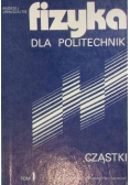 Fizyka dla politechniki tom 1