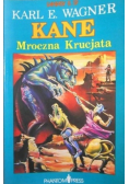 Kane Mroczna Krucjata