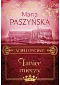 Jagiellonowie Tom 2 Taniec mieczy