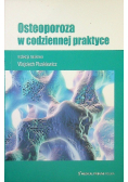 Osteoporoza w codziennej praktyce
