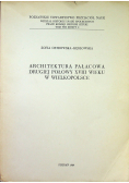 Architektura pałacowa drugiej połowy XVIII wieku w Wielkopolsce