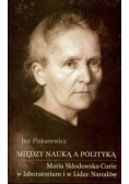 Miedzy nauką a polityką