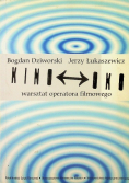 Kino oko warsztat operatora filmowego