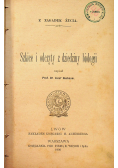 Szkice i odczyty z dziedziny biologii 1900 r
