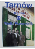 Tarnów Rzędzin 16 Wielki Przewodnik