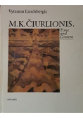 M K Ciurlionis Time and Content