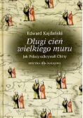 Długi cień wielkiego muru