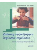 Zabawy rozwijające logiczne myślenie Nowe propozycje dla przedszkoli