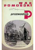 Wał pomorski przewodnik