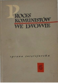 Proces komunistów we Lwowie Sprawa świętojurska